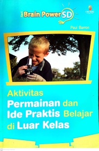 Aktivitas Permainan dan Ide Praktis Belajar di Luar Kelas