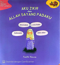 Image of Aku Zikir Dan Allah Sayang Padaku