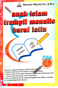 Anak Islam Trampil Menulis Huruf Latin Jilid 1