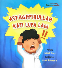 Image of Astaghfirullah Kafi Lupa Lagi
