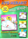 Ayo Merakit Pesawat Terbang