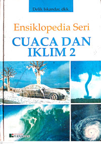 Ensiklopedia Seri : Cuaca dan Iklim 2
