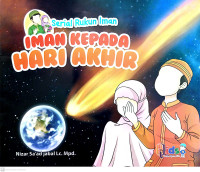Iman Kepada Hari Akhir : Serial Rukun Iman