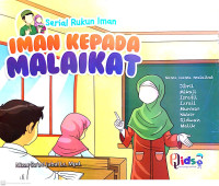 Iman kepada Malaikat : Serial Rukun Iman