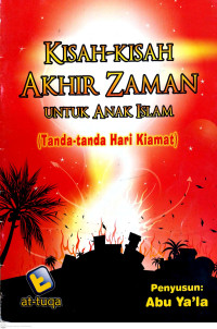 Kisah-kisah Akhir Zaman untuk Anak Islam