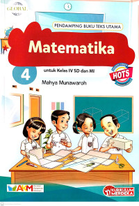 Matematika untuk Kelas IV SD dan MI : Pendamping Buku Teks Utama