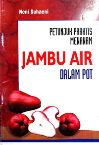 Image of Petunjuk Praktis Menanam Jambu Air dalam Pot