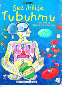 See Inside Tubuhmu : Lift The Flap Book