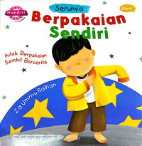 Image of Serunya Berpakaian Sendiri (Adab Berpakaian Sambil Bercerita)