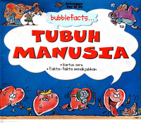 Tubuh Manusia : Kartun seru, Fakta-fakta menajubkan