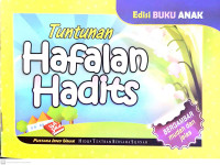 Tuntunan Hafalan Hadits : Edisi Buku Anak