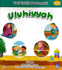 Image of Uluhiyyah (Seri Tauhid Pertamaku)